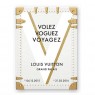 Exposition &laquo;&nbsp;Volez, Voguez, Voyagez – Louis Vuitton&nbsp;&raquo;, à Paris du 4 décembre 2015 au 21 février 2016.